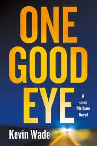 One Good Eye : A Jeep Mullane Novel (Jeep Mullane)