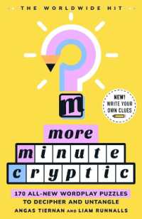 More Minute Cryptic : 170 Wordplay Puzzles to Decipher, Unlock, and Untangle