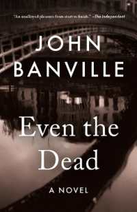 Even the Dead (Quirke)