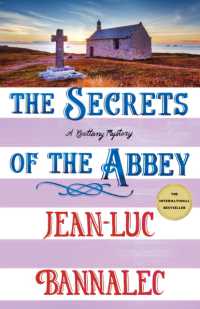 The Secrets of the Abbey : A Brittany Mystery (Brittany Mystery)