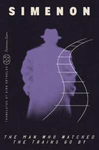 The Man Who Watched the Trains Go by (Romans Durs) (Romans Durs)