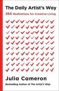 The Daily Artist's Way : 366 Meditations for Creative Living