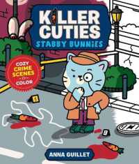 Killer Cuties: Stabby Bunnies : Cozy Crime Scenes to Color