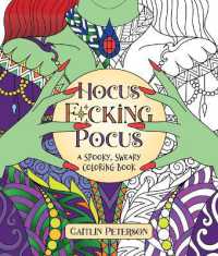 Hocus F*cking Pocus : A Spooky Sweary Coloring Book
