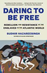 Daring to Be Free : Rebellion and Resistance of the Enslaved in the Atlantic World