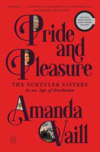 Pride and Pleasure : The Schuyler Sisters in an Age of Revolution