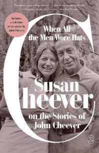 When All the Men Wore Hats : Susan Cheever on the Stories of John Cheever