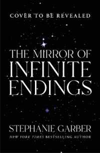 The Mirror of Infinite Endings : A Once upon a Broken Heart Companion (Once upon a Broken Heart)