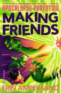 Making Friends (Apocalypse Parenting)