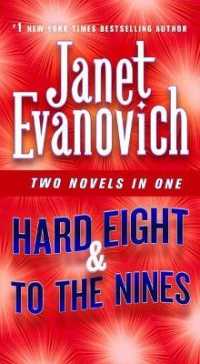 Hard Eight & to the Nines : Two Novels in One (Stephanie Plum Novels)