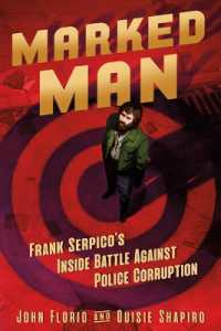 Marked Man : Frank Serpico's inside Battle against Police Corruption