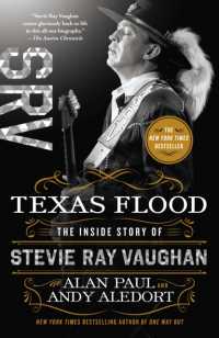 Texas Flood : The inside Story of Stevie Ray Vaughan