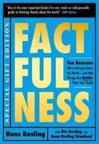 Factfulness Illustrated : Ten Reasons We're Wrong about the World--And Why Things Are Better than You Think
