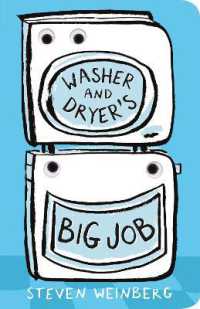 Washer and Dryer's Big Job (The Big Jobs Books) （Board Book）
