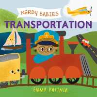 Nerdy Babies: Transportation (Nerdy Babies) （Board Book）