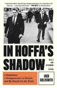 In Hoffa's Shadow : A Stepfather, a Disappearance in Detroit, and My Search for the Truth