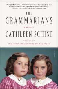 The Grammarians : A Novel