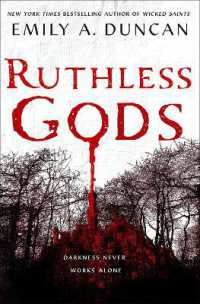 Ruthless Gods : A Novel (Something Dark and Holy)