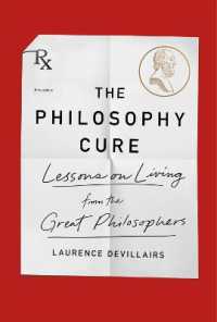 The Philosophy Cure : Lessons on Living from the Great Philosophers