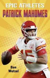 Epic Athletes: Patrick Mahomes (Epic Athletes)