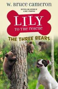 Lily to the Rescue: The Three Bears (Lily to the Rescue!)