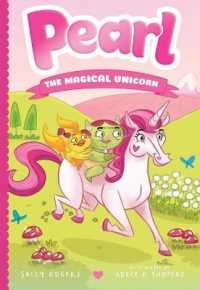 Pearl the Magical Unicorn (Pearl the Magical Unicorn)