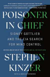 『ＣＩＡ裏面史：薬物と洗脳、拷問と暗殺』（原書）<br>Poisoner in Chief : Sidney Gottlieb and the CIA Search for Mind Control