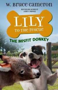 Lily to the Rescue: the Misfit Donkey (Lily to the Rescue!)