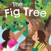 The Fig Tree : A Story about Building Friendship and Peace in Cyprus