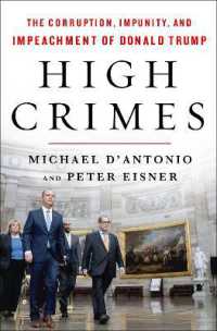 High Crimes : The inside Story of the Trump Impeachment