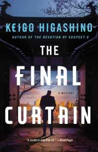 The Final Curtain : A Mystery (The Kyoichiro Kaga Series)