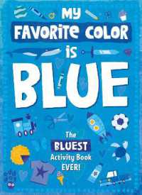 My Favorite Color Activity Book: Blue (My Favorite Color Activity Book)