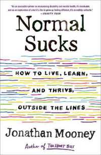 Normal Sucks : How to Live, Learn, and Thrive, Outside the Lines