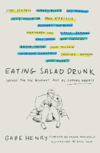 Eating Salad Drunk : Haikus for the Burnout Age by Comedy Greats