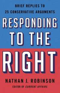 Responding to the Right : Brief Replies to 25 Conservative Arguments