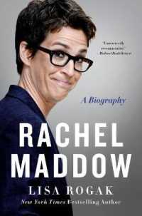 Rachel Maddow : A Biography