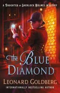 The Blue Diamond : A Daughter of Sherlock Holmes Mystery (Daughter of Sherlock Holmes Mysteries)