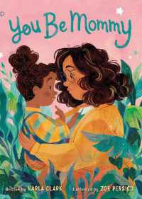 You Be Mommy （Board Book）