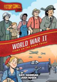 History Comics: World War II : Fight on the Home Front (History Comics)