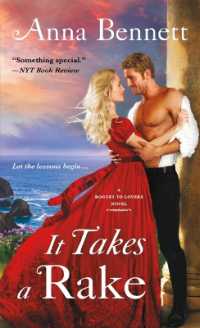 It Takes a Rake (Rogues to Lovers)