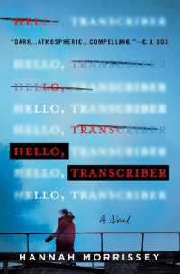 Hello, Transcriber -- Hardback (English Language Edition)
