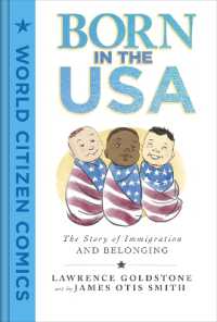 Born in the USA : The Story of Immigration and Belonging