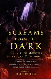 Screams from the Dark : 29 Tales of Monsters and the Monstrous