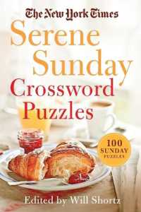 The New York Times Serene Sunday Crossword Puzzles : 100 Sunday Puzzles
