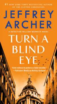 ジェフリー・アーチャー『悪しき正義をつかまえろ』（原書）<br>Turn a Blind Eye : A Detective William Warwick Novel (William Warwick Novels)