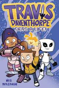 Travis Daventhorpe Gets a Life! (Travis Daventhorpe for the Win!)