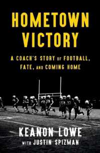 Hometown Victory : A Coach's Story of Football, Fate, and Coming Home