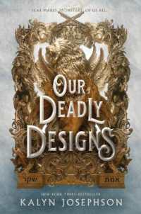 Our Deadly Designs (This Dark Descent Novel)