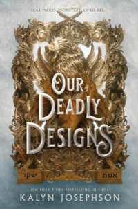 Our Deadly Designs (This Dark Descent Novel)