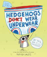 Hedgehogs Don't Wear Underwear